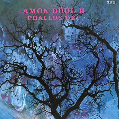 Amon Duul II -  Phallus Dei